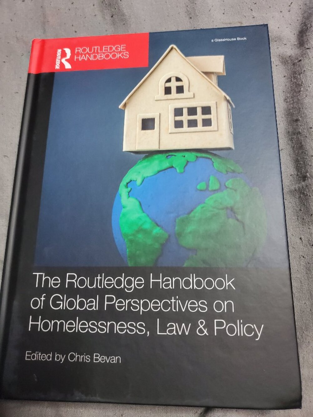 The Routledge Handbook of Global Perspectives on Homelessness, Law & Policy